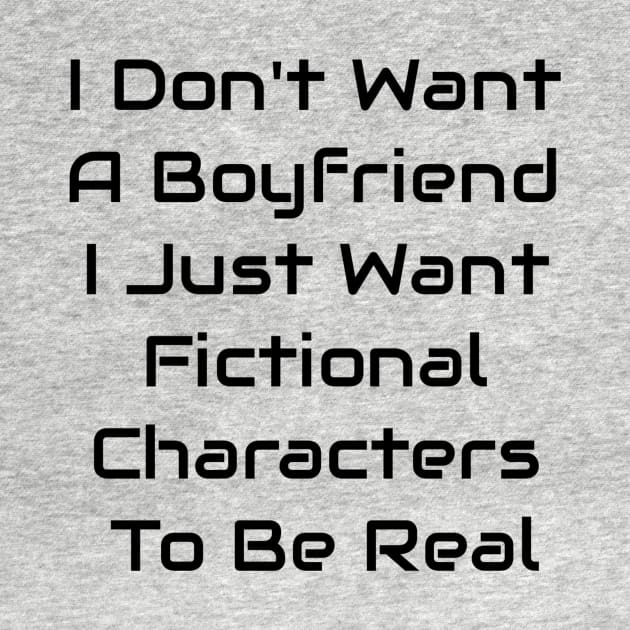 I Just Want Fictional Characters To Be Real by Jitesh Kundra